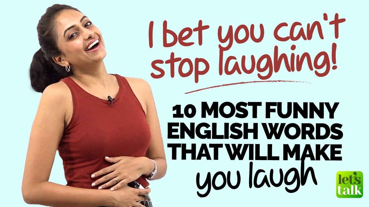 10 Most Funny English Words That Would Make You Laugh! English Vocabulary Lesson.