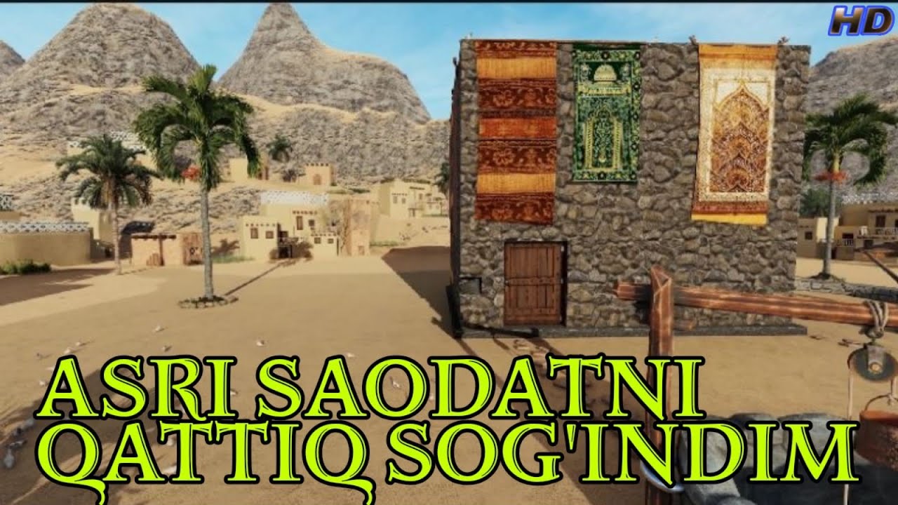 hayrulla hamidov asri saodatni qattiq sog'indim