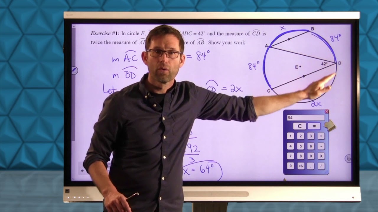 Common Core Geometry.Unit #9.Lesson #3.More Work with Inscribed Angles
