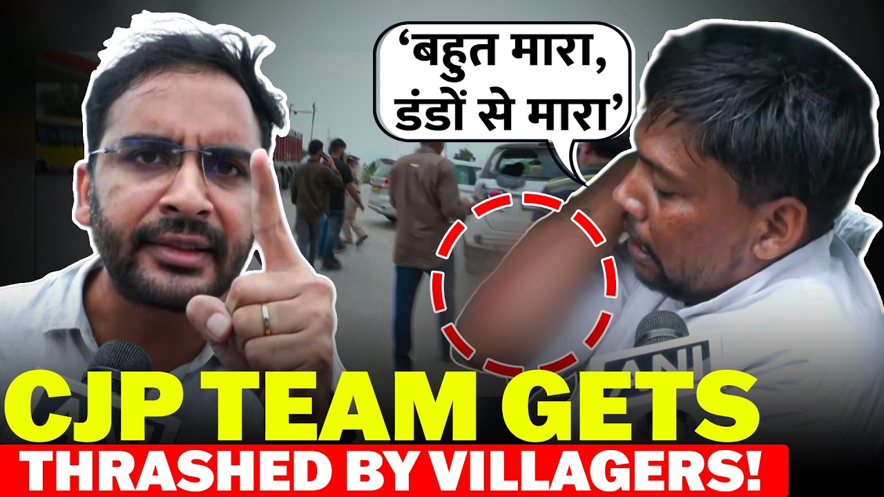 LIVE: CJP Team Gets Thrashed by Villagers, Barred From Govt School Visit in Rampura, Rajasthan I CJP