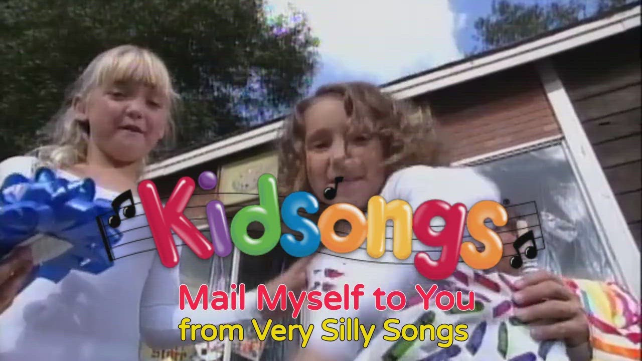 Kidsongs - Kidsongs: Mail Myself To You from Very Silly Songs