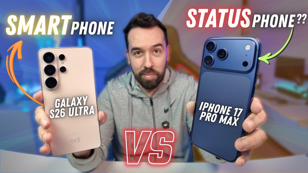 GALAXY S26 ULTRA VS IPHONE 17 PRO MAX - VOCÊ PREFERE UM SMARTPHONE OU UM STATUSPHONE? 