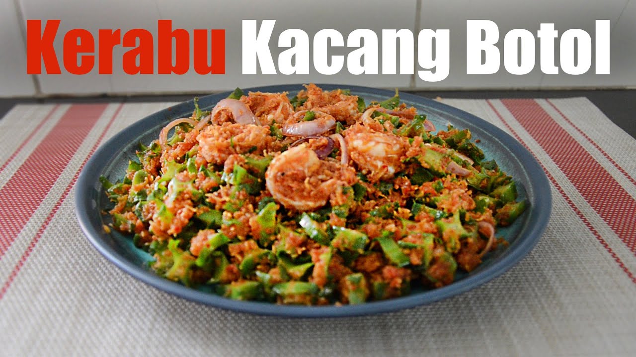 Kerabu Kacang Botol || Resepi mudah dan sedap