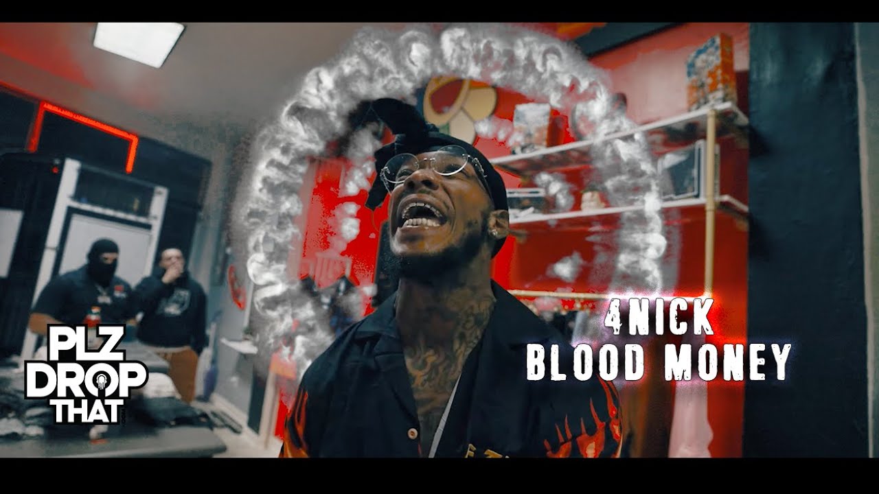 4NICK - BLOOD MONEY (OFFICIAL MUSIC VIDEO)