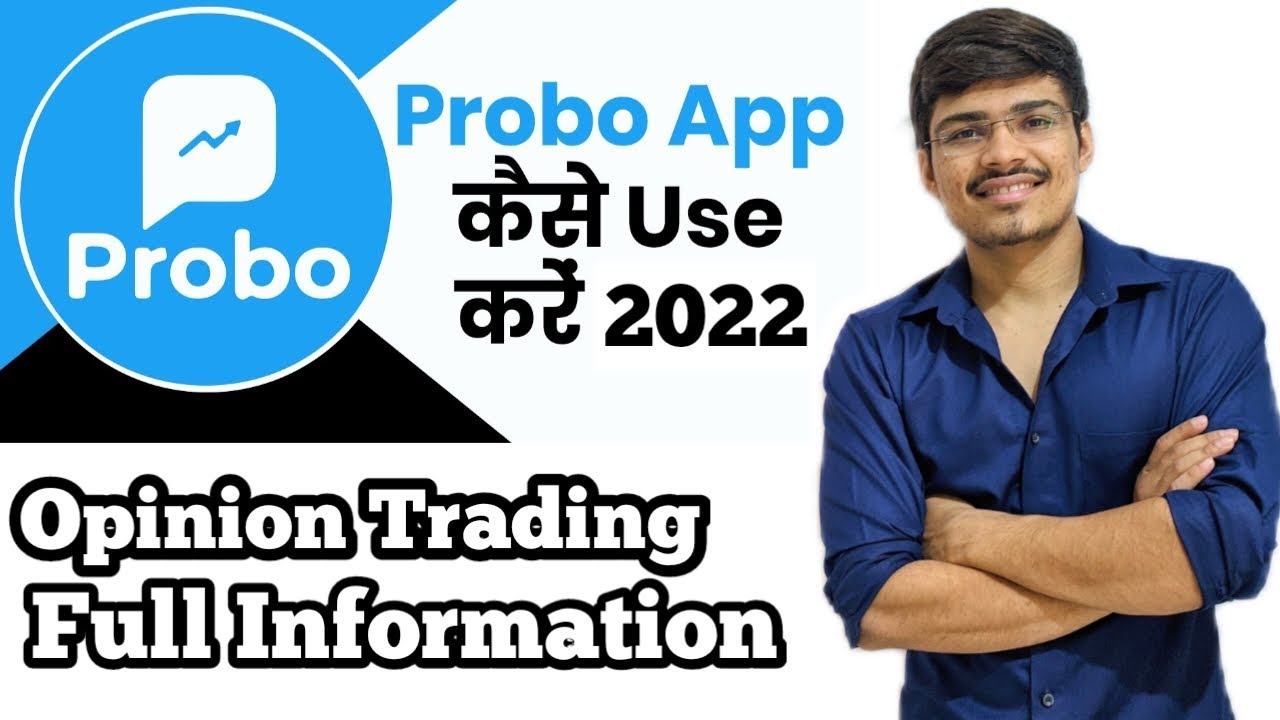 What is Opinion Trading | Probo App Review | How To Do Opinion Trading | Best Earning App in 2022
