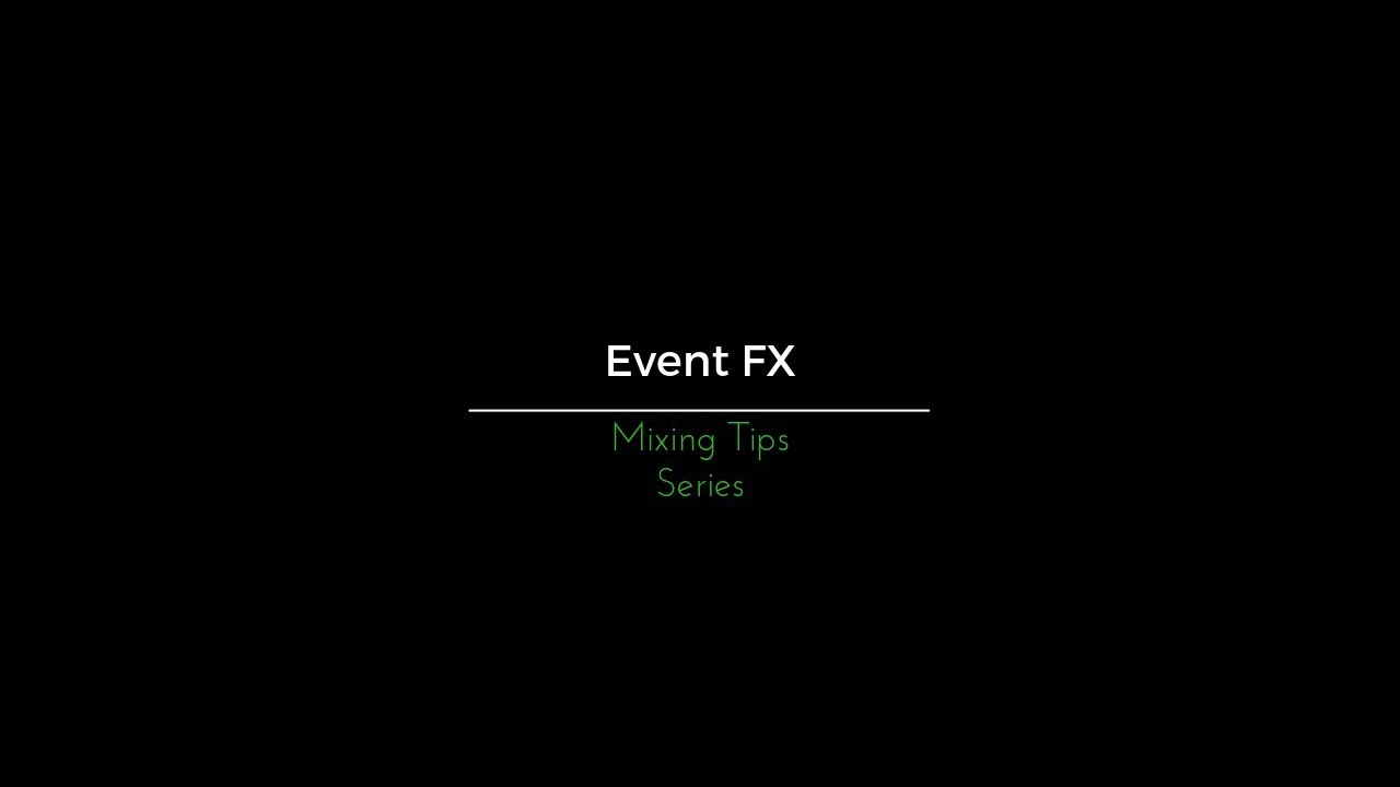 How to Emphasise audio creatively - Event FX