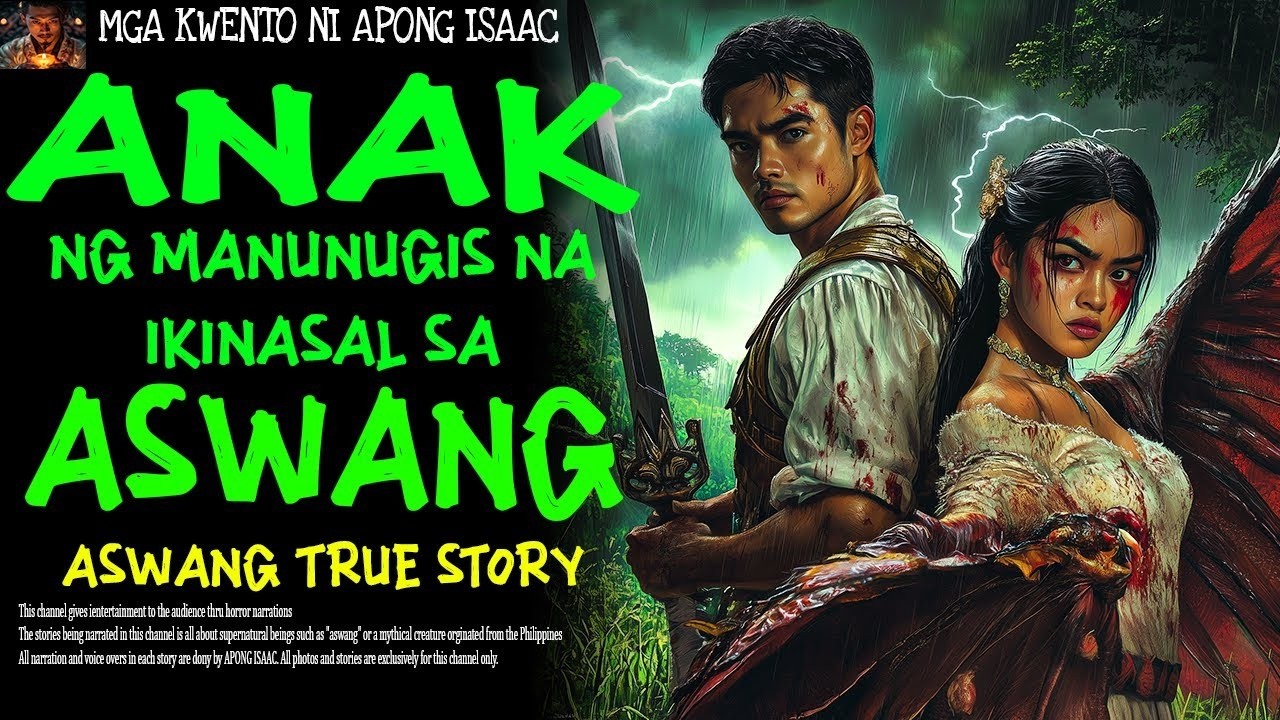 ANAK NG MANUNUGIS NA IKINASAL SA ASWANG | Aswang True Story