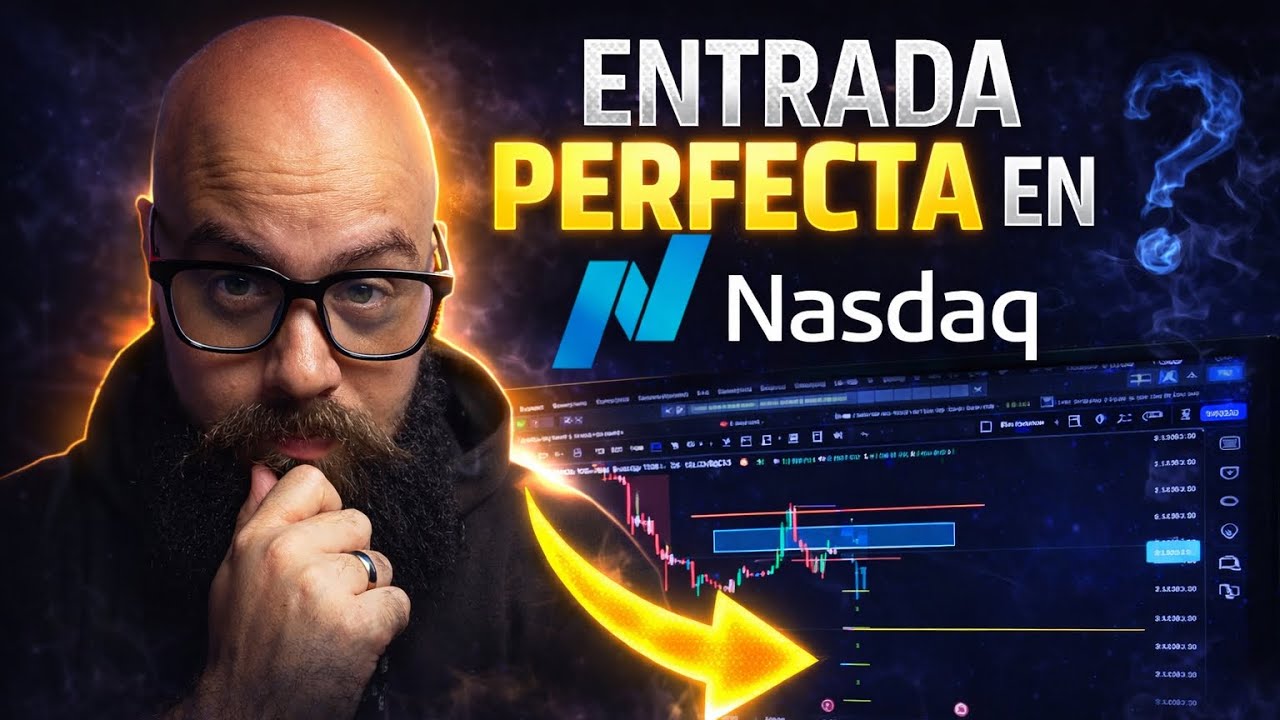 Entrada PERFECTA en NASDAQ 