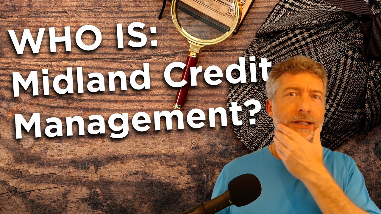 Who is Midland Credit Management? (MCM)