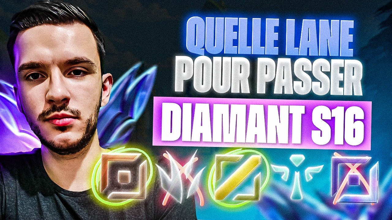 Quelle lane est la plus BROKEN pour monter Diamant ? S16