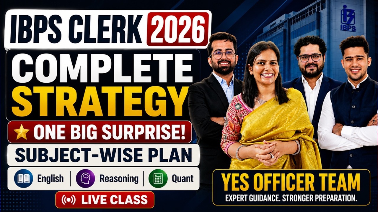 IBPS Clerk 2026 Complete Strategy | Subject-wise Preparation Plan + One Big Surprise 🎁 | Yes Officer