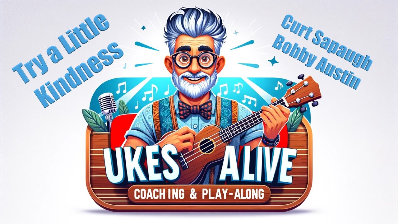 Try a Little Kindness - Coaching & Play-along