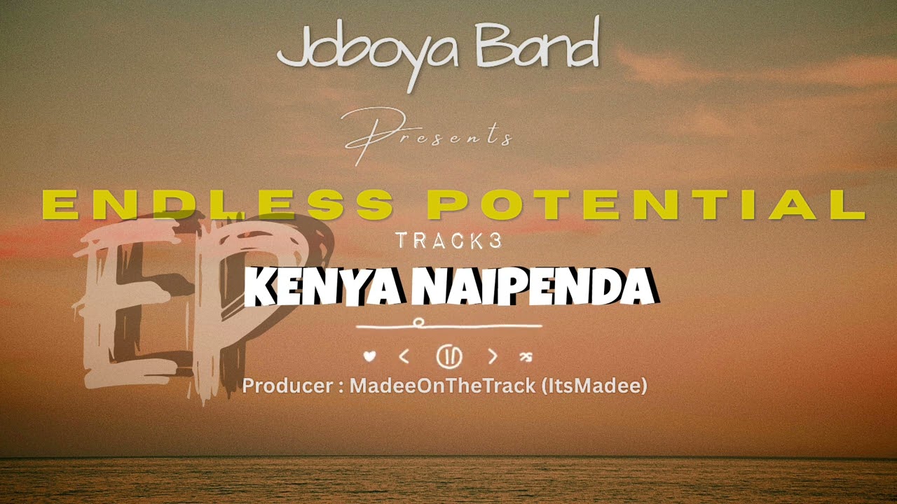 Joboya - KENYA NAIPENDA