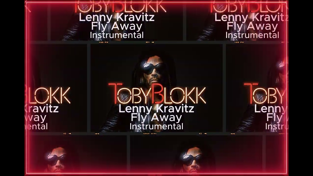 Lenny Kravitz - Fly Away ( Instrumental by TobyBlokk )