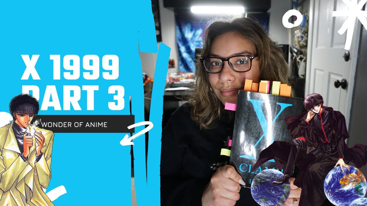 X 1999 Deep Dive! Part 3 (vols 7-9) CLAMP Reread Series | The Wonder of Anime