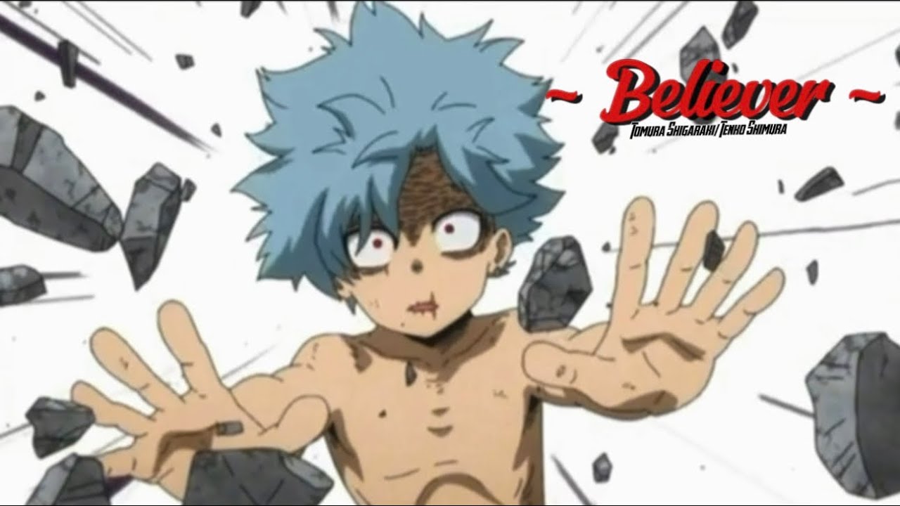 Believer - Imagine Dragons || Tomura Shigaraki AMV || My Hero Academia 