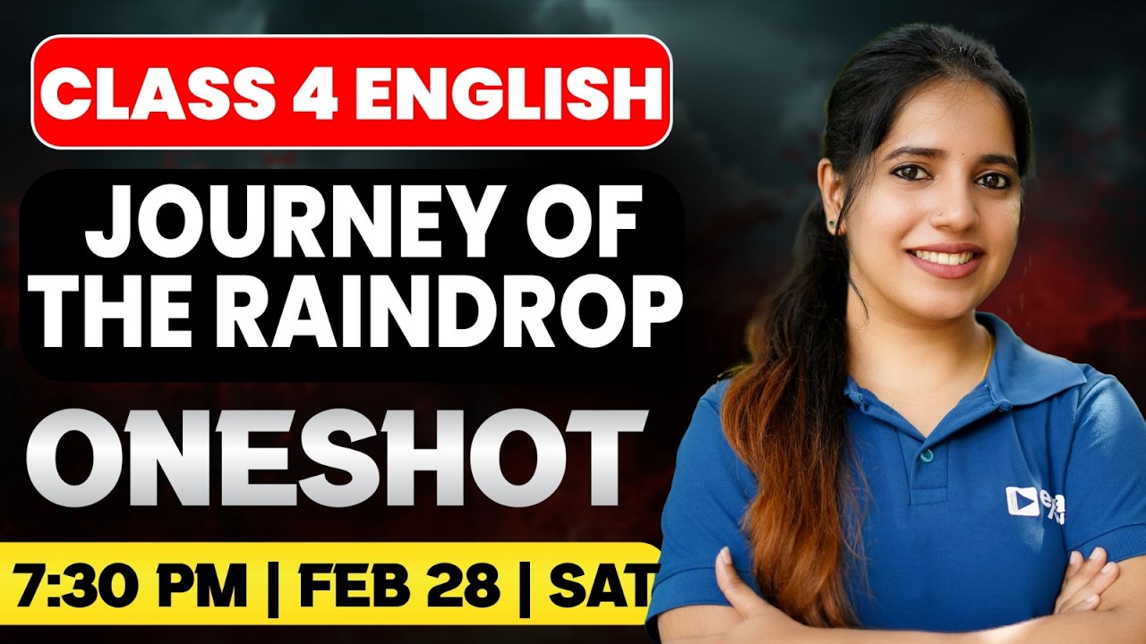 Class 4 English | Journey Of The Raindrop | One Shot | Exam Winner
