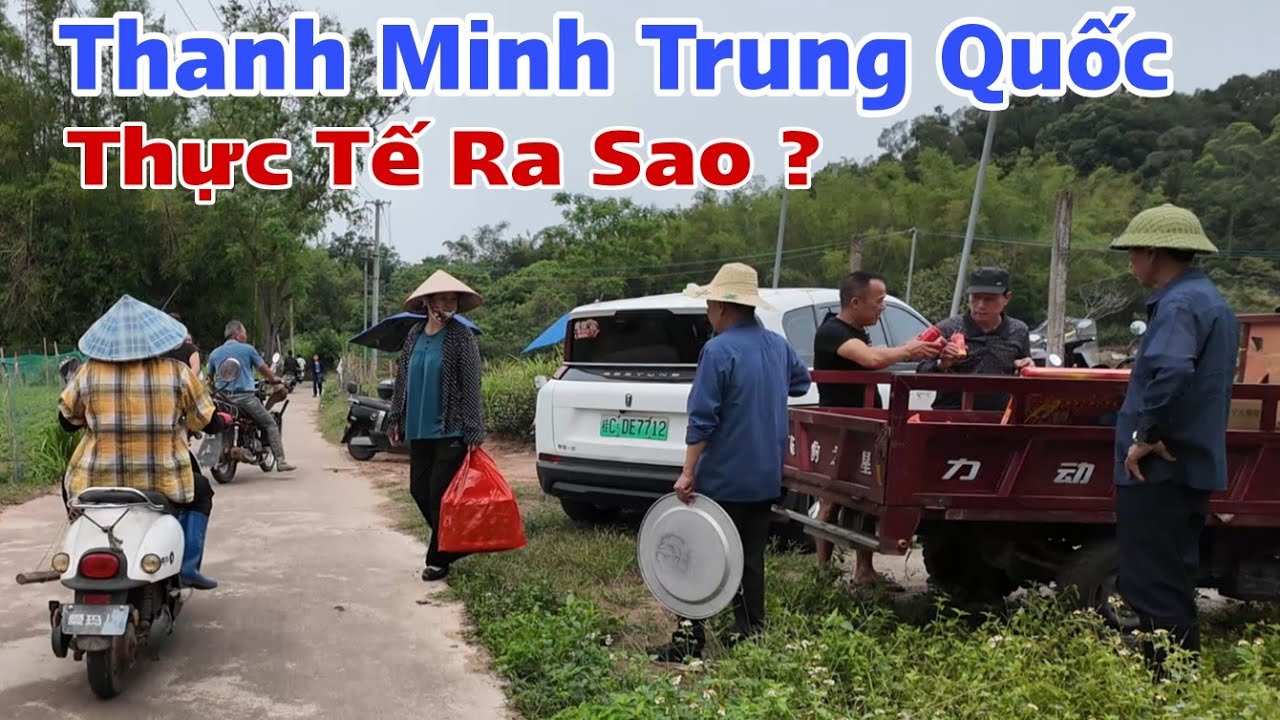 Thanh Minh N&ocirc;ng Th&ocirc;n Quảng T&acirc;y Trung Quốc Thực Tế Ra Sao ?