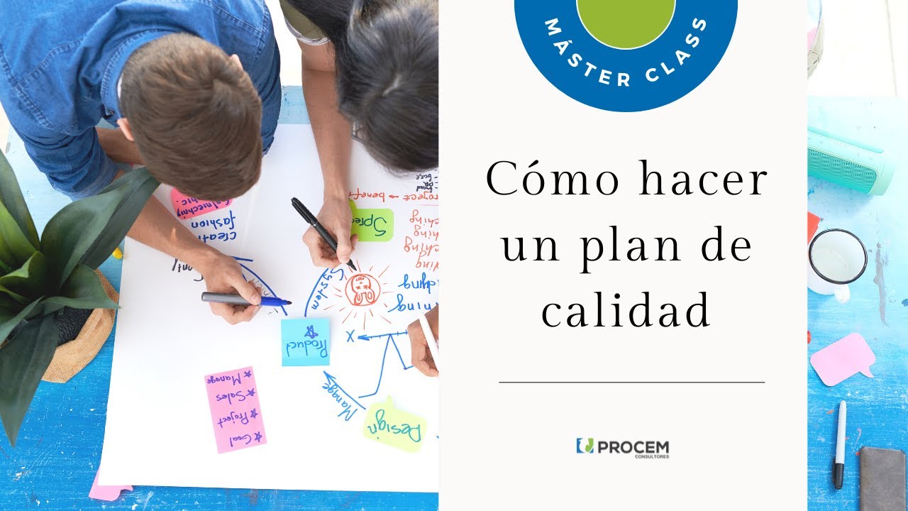 Guía para hacer un Plan de Calidad