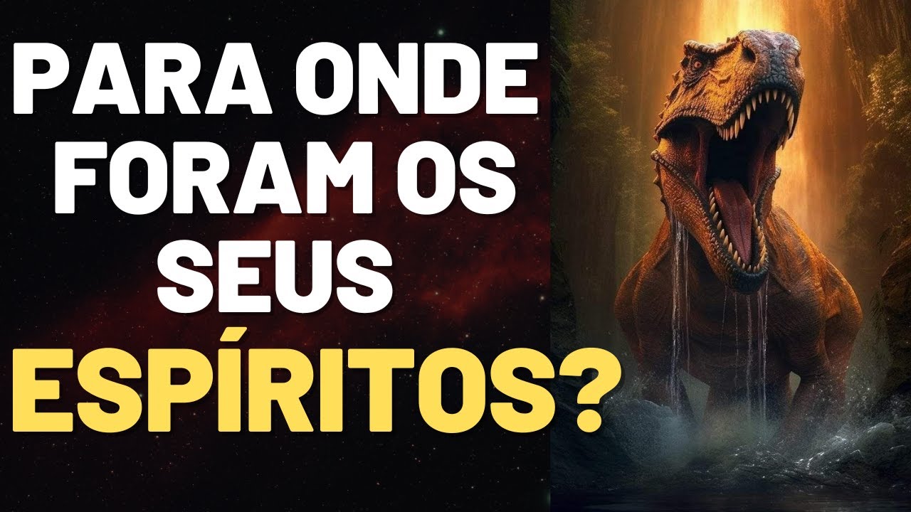 O MISTÉRIO DOS DINOSSAUROS NA VISÃO ESPÍRITA | Canal Espírita Responde #128