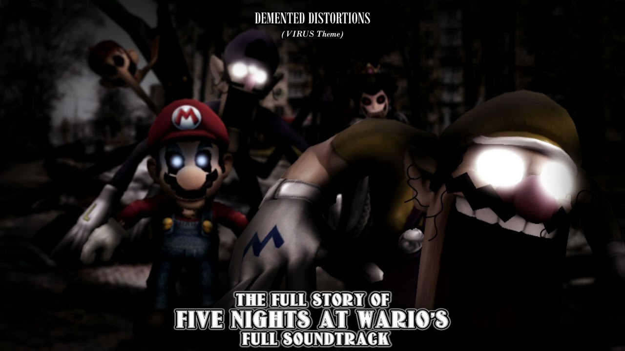 Demented Distortions (VIRUS Theme) - The Full Story of Five Nights at Wario's Soundtrack