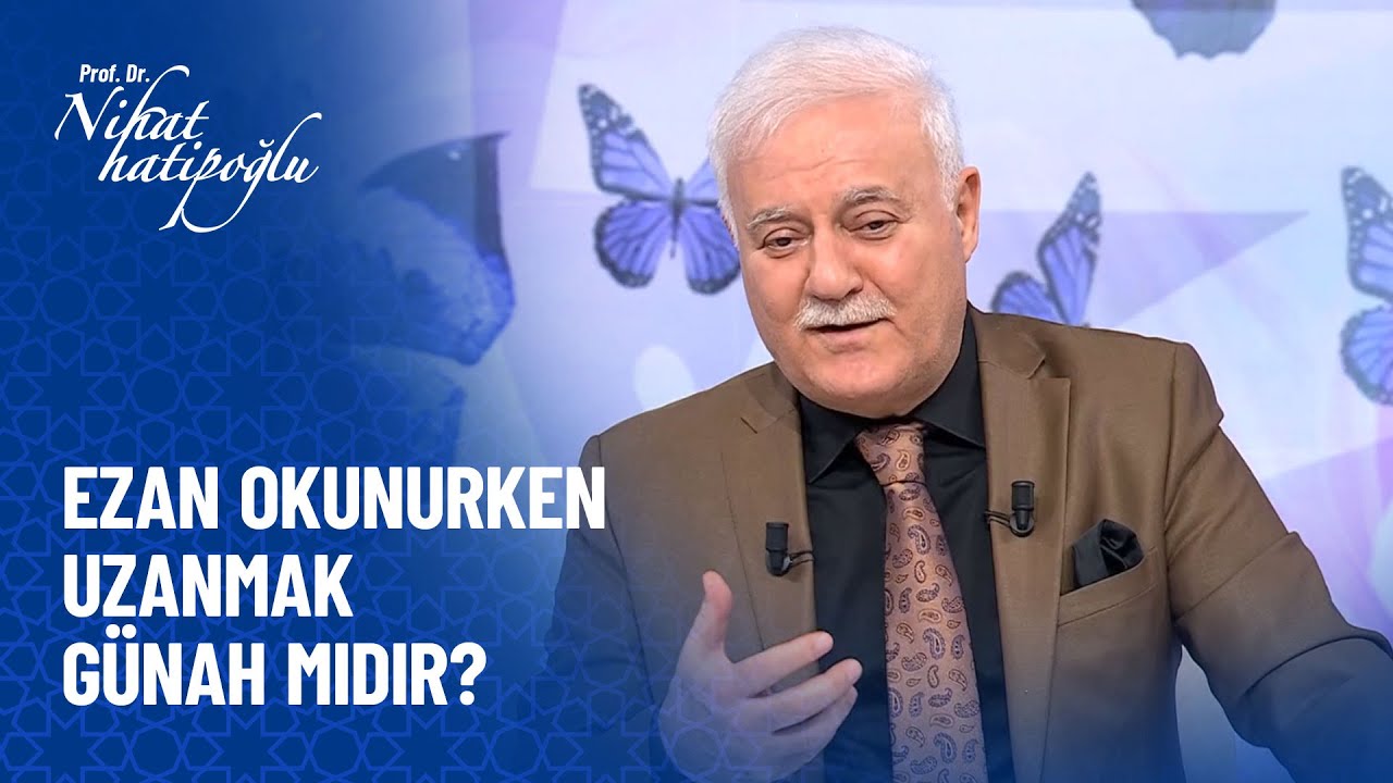 Ezan sesi insana ne hissettirir? - Nihat Hatipoğlu Sorularınızı Cevaplıyor 437. Bölüm