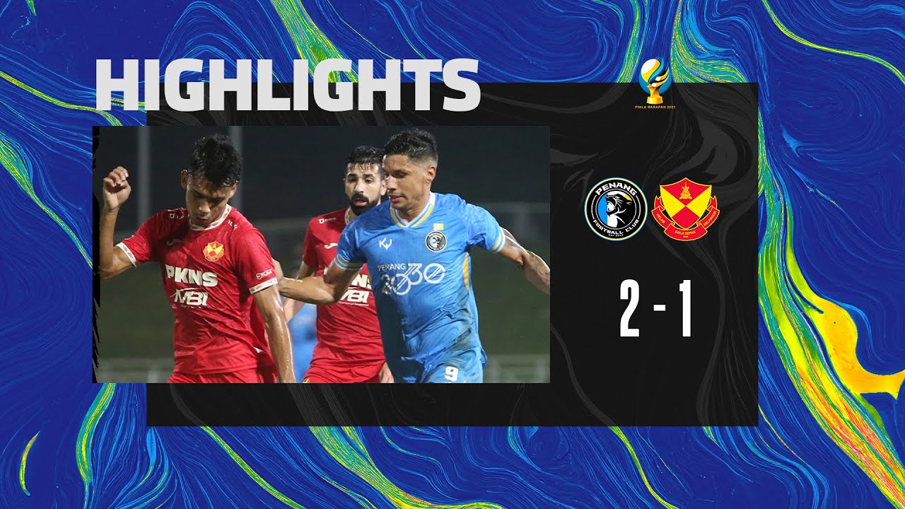 PIALA HARAPAN 2023 | PENANG 2-1 SELANGOR