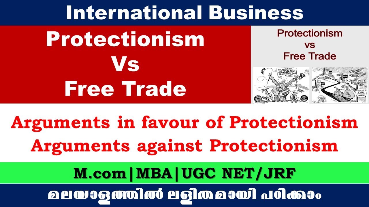 Protectionism vs Free trade| Arguments for & gainst protectionism|International business|UGC NET/JRF
