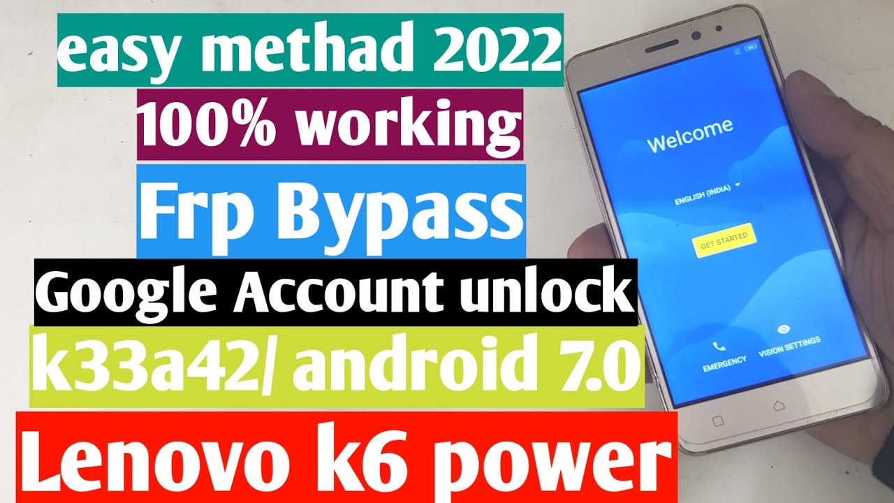 Lenovo k6 power / k33a42 Android 7.1 / Google Account unlock / Frp Bypass / 100% working / 2022