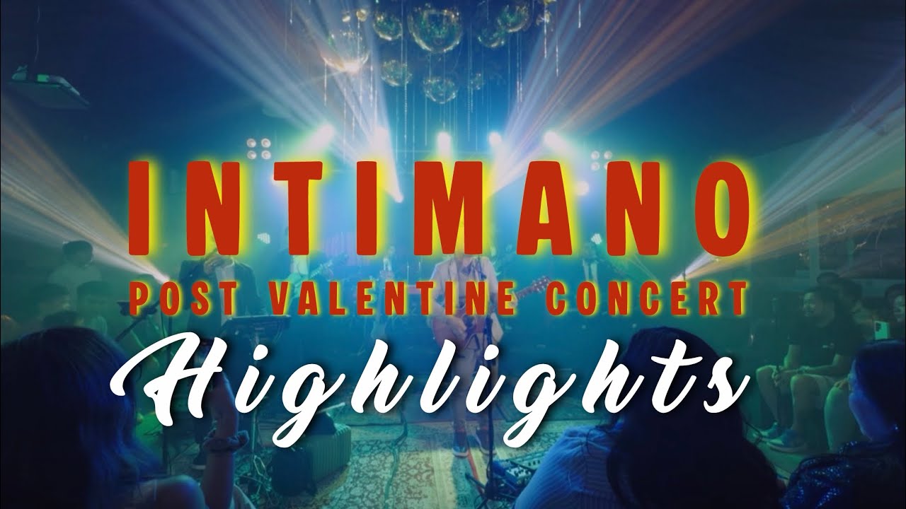 Intimano Post Valentine Concert 
