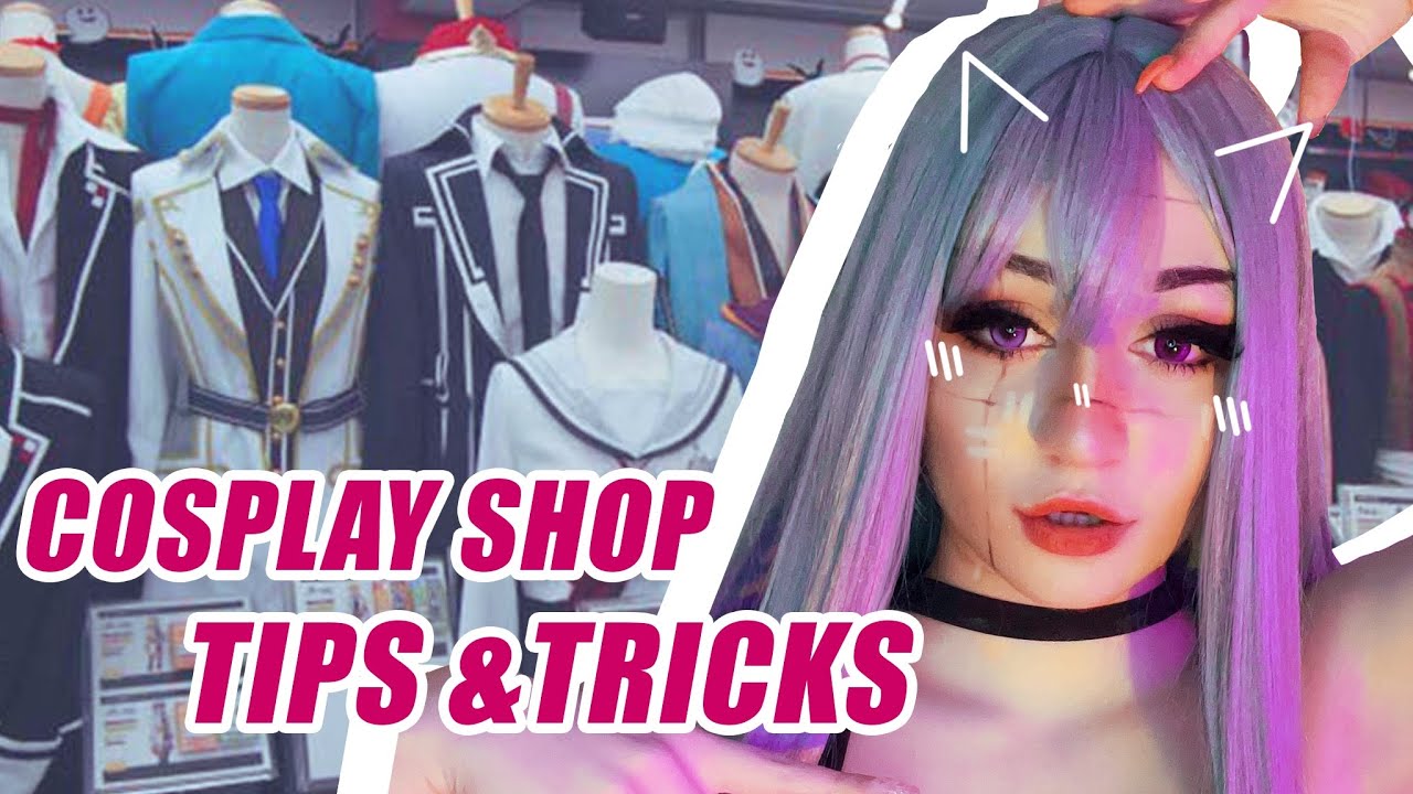 DOVE comprare COSPLAY!? Tips, Tricks e FAST guida su come avere il meglio