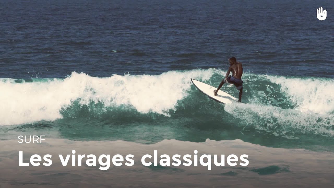 Les virages classiques | Surf