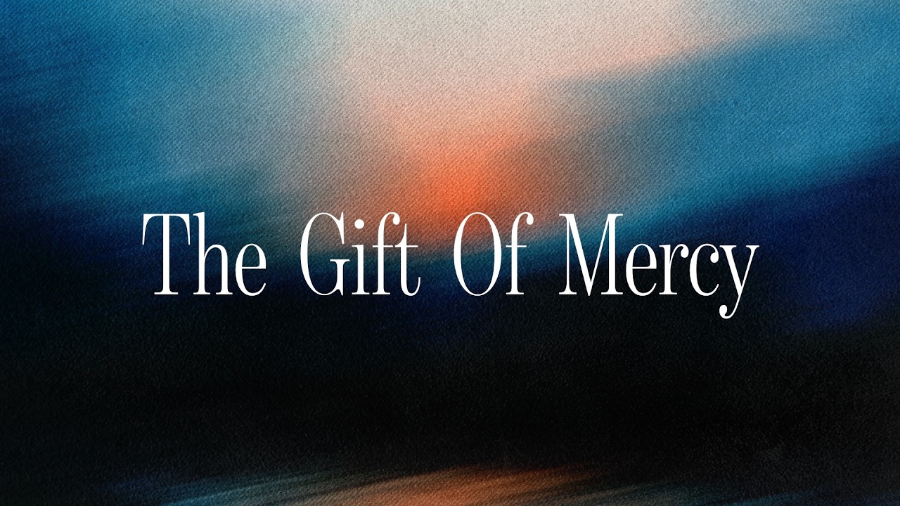 The Gift Of Mercy | Pastor Barry Roberts
