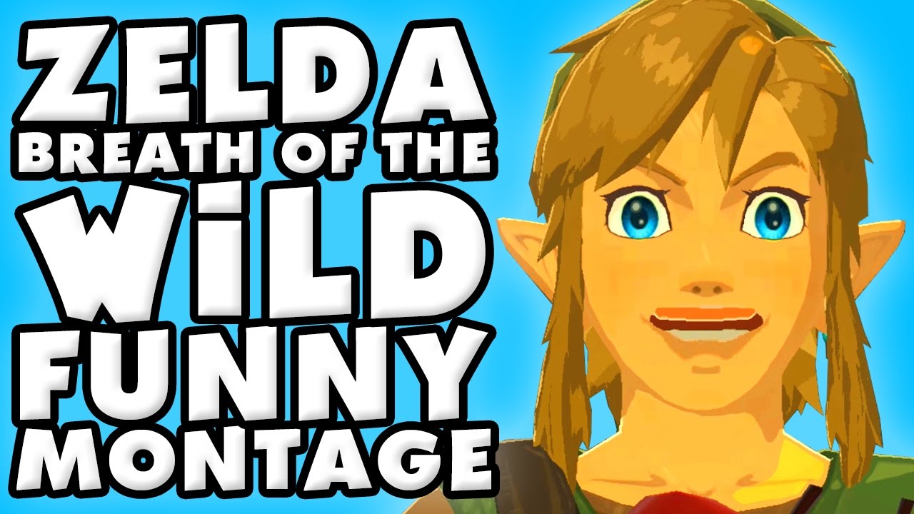 The Legend of Zelda Breath of The Wild Funny Moments Montage!