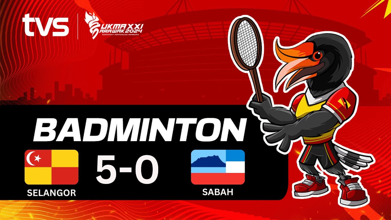 Badminton Berpasukan Campuran Selangor VS Sabah | SUKMA Sarawak 2024