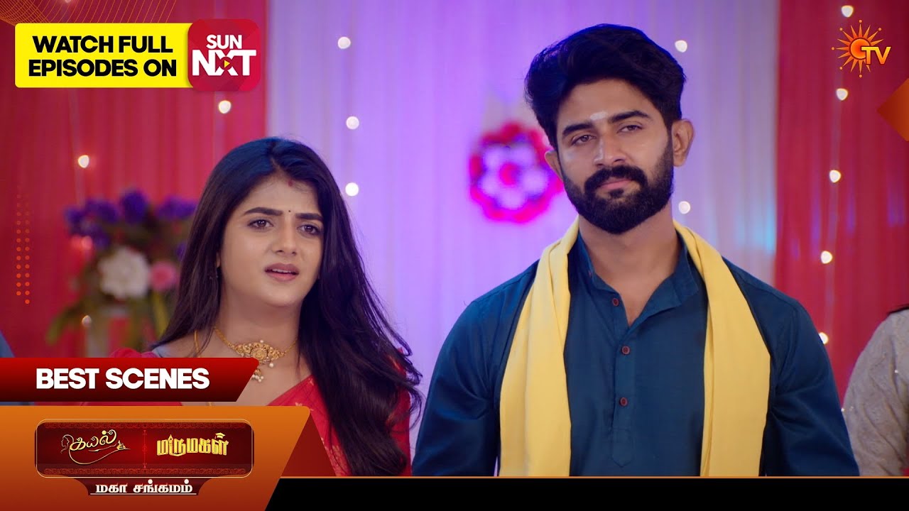 Kayal & Marumagal - Mahasangamam | Best scenes 1 | 18 Feb 2026 | Tamil Serial | Sun TV