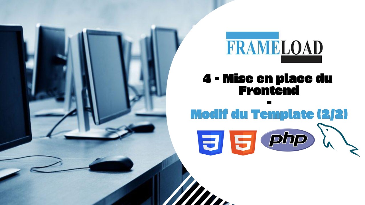 4 - Mise en place du FRONDTEND (2/2)