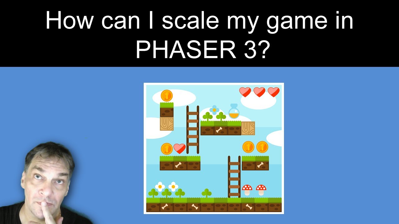 How do I scale my game in Phaser 3?