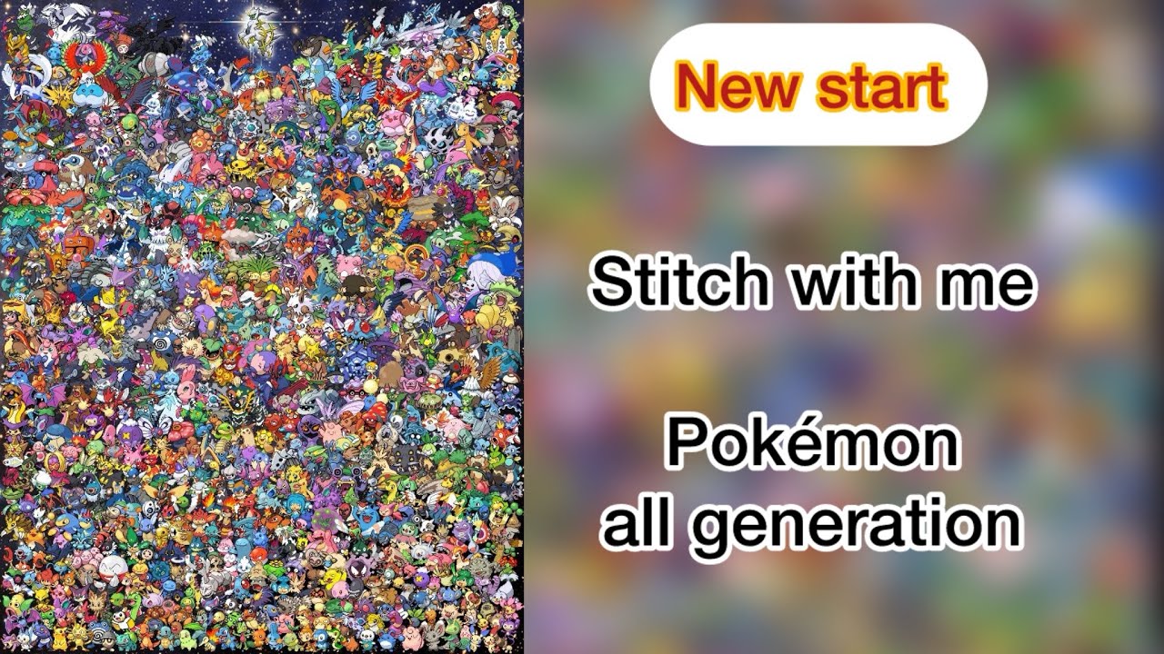 Stitch with me 🪡… NEW START Pokémon all generation 