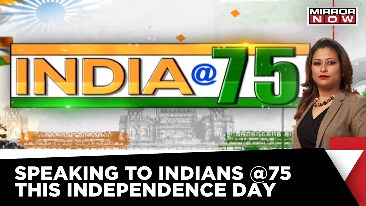 Speaking To Indians Who Turn 75 With India This Year | Independence Day 2022 | The Big Focus