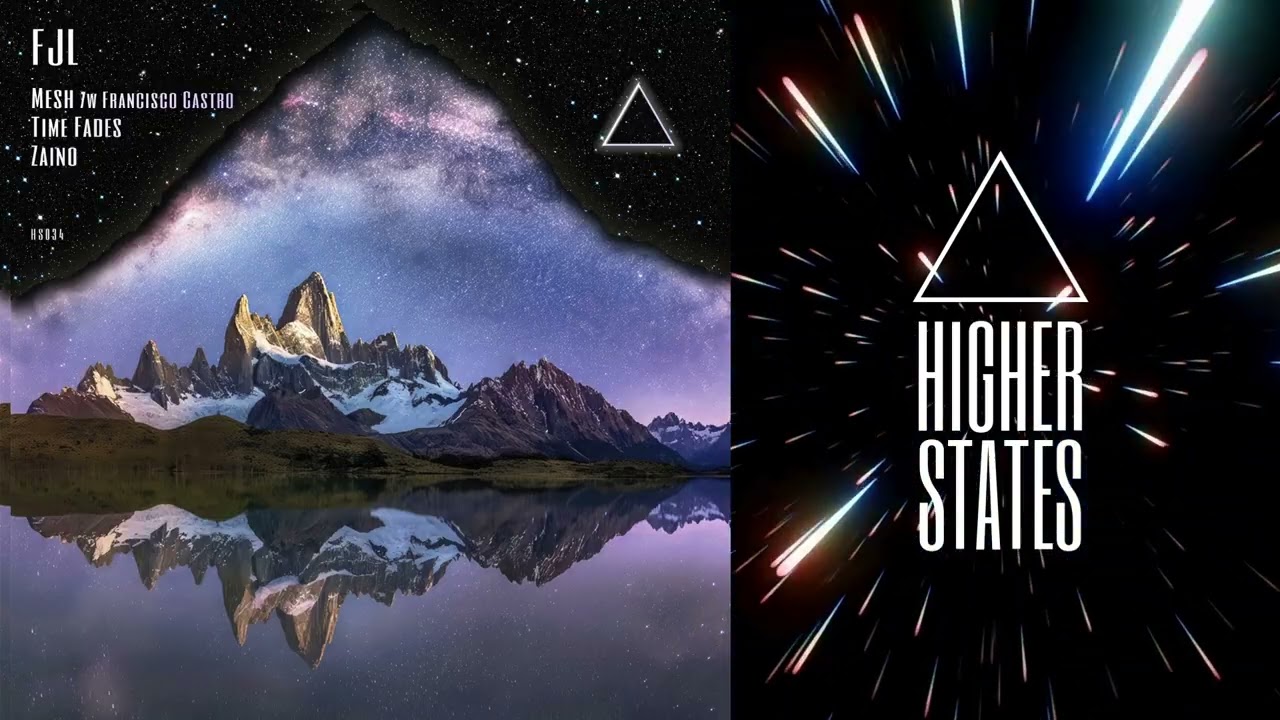 FJL - Time Fades [HIGHER STATES]