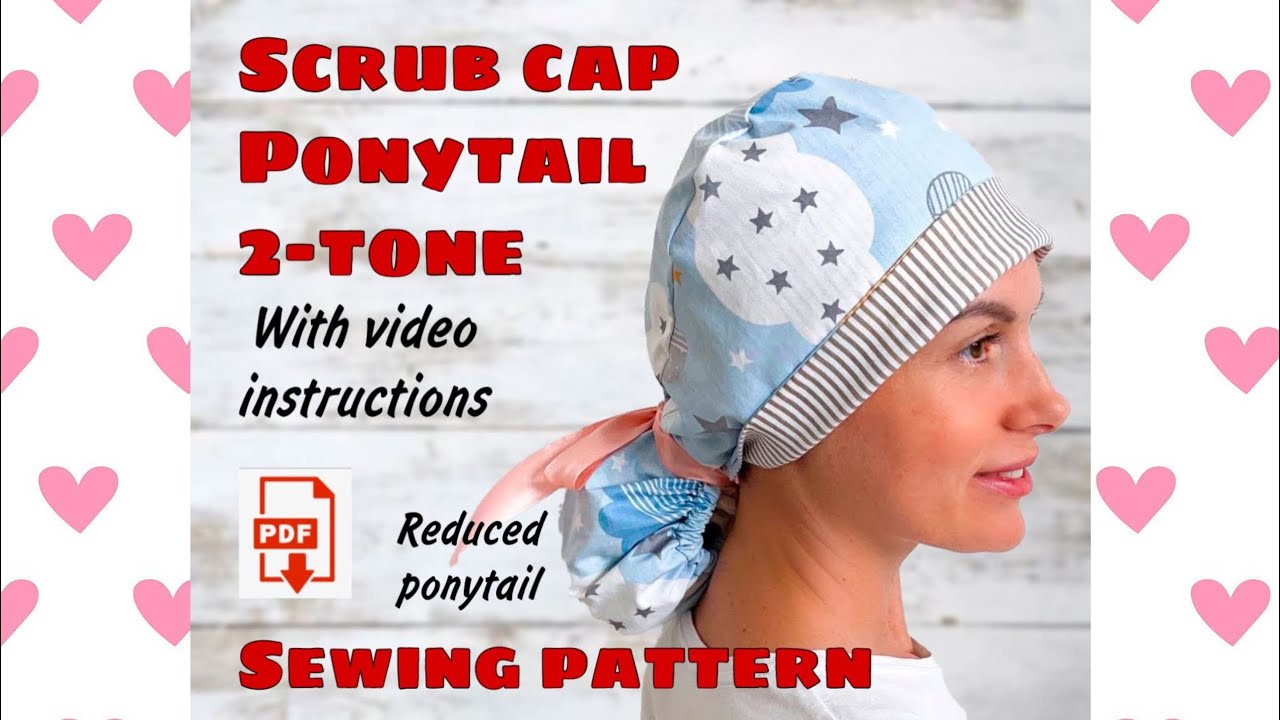 Sewing Instructions for Scrub Cap Ponytail 2-tone Reduced Ponytail
