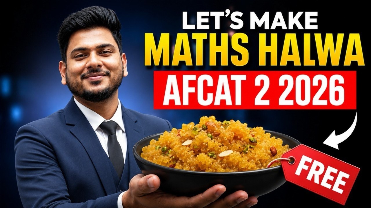 FREE AFCAT Maths Classes 2026 | Start from Zero | AFCAT 2 2026 Halwa Series
