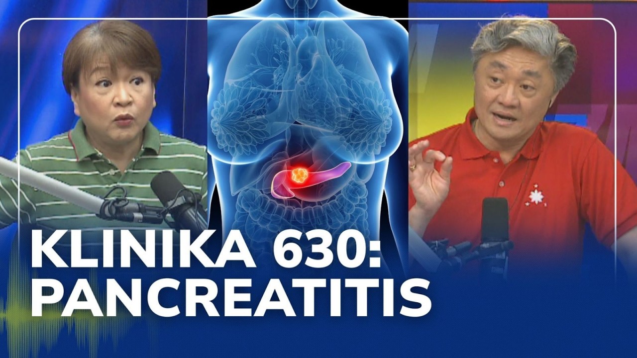 ALAMIN: Pancreatitis, pwede bang mauwi sa cancer? | Klinika 630 (16 February 2026)