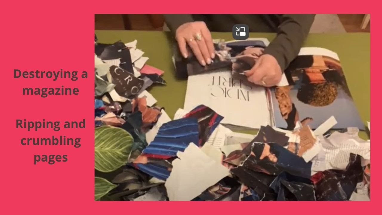 Destroying a fashion magazine | Ripping and crumling pages | No talking