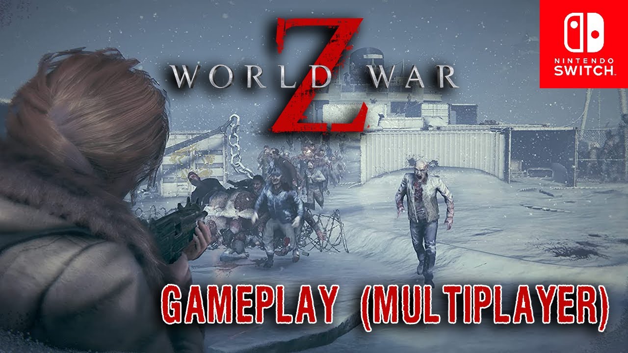 World War Z Gameplay (Multiplayer) | Nintendo Switch