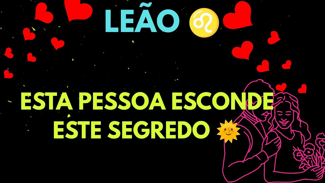 ❤️ LEÃO ♌ ACHOU QUE SERIA APENAS UMA AVENTURA, MAS ACABOU SE APAIXONANDO🔥VEM NA SUA DIREÇÃO ⬆️