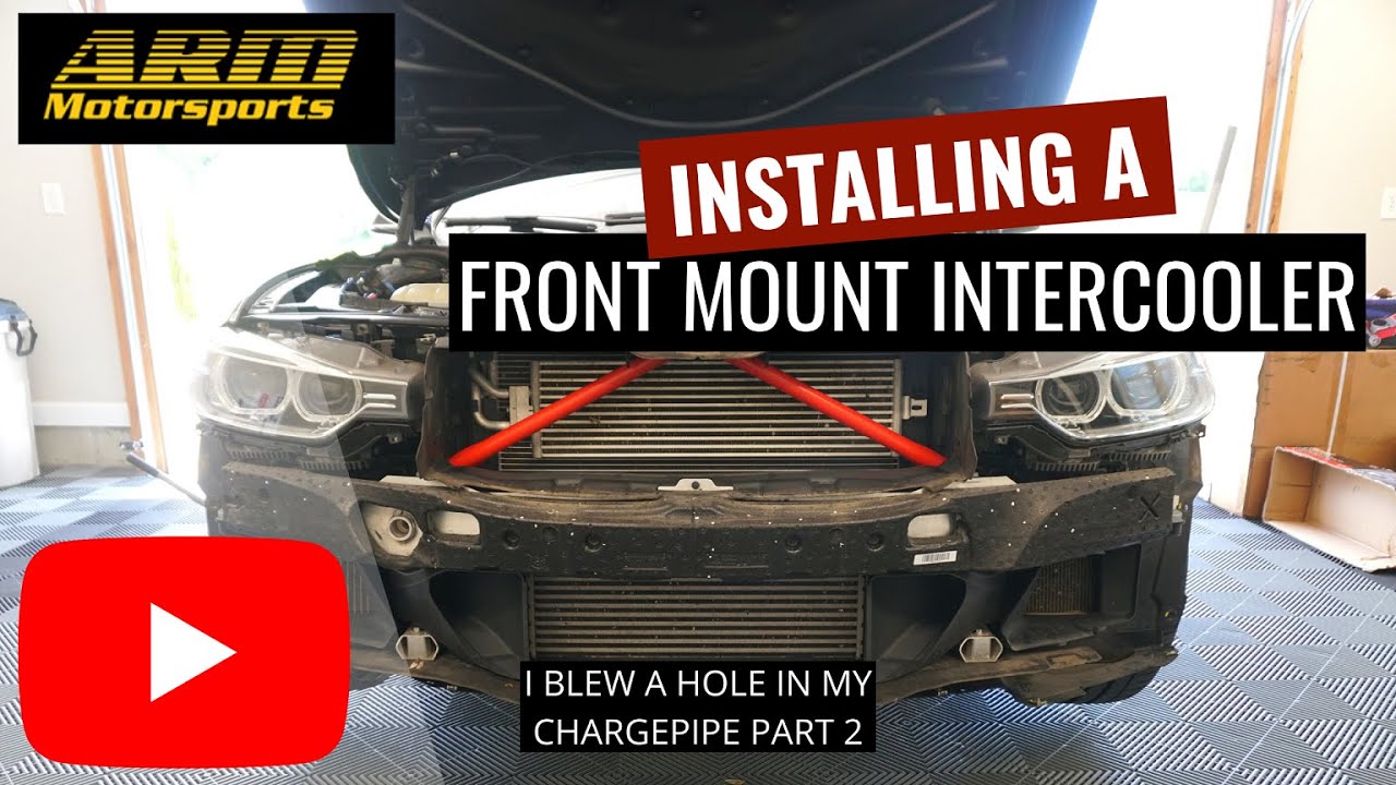 Front Mount Intercooler Install BMW F30 | PART 2