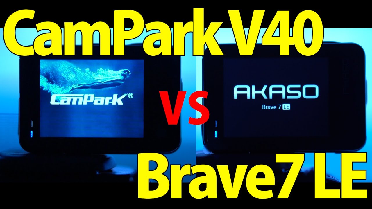 CamPark V40 VS AKASO Brave7LE★プロが検証★
