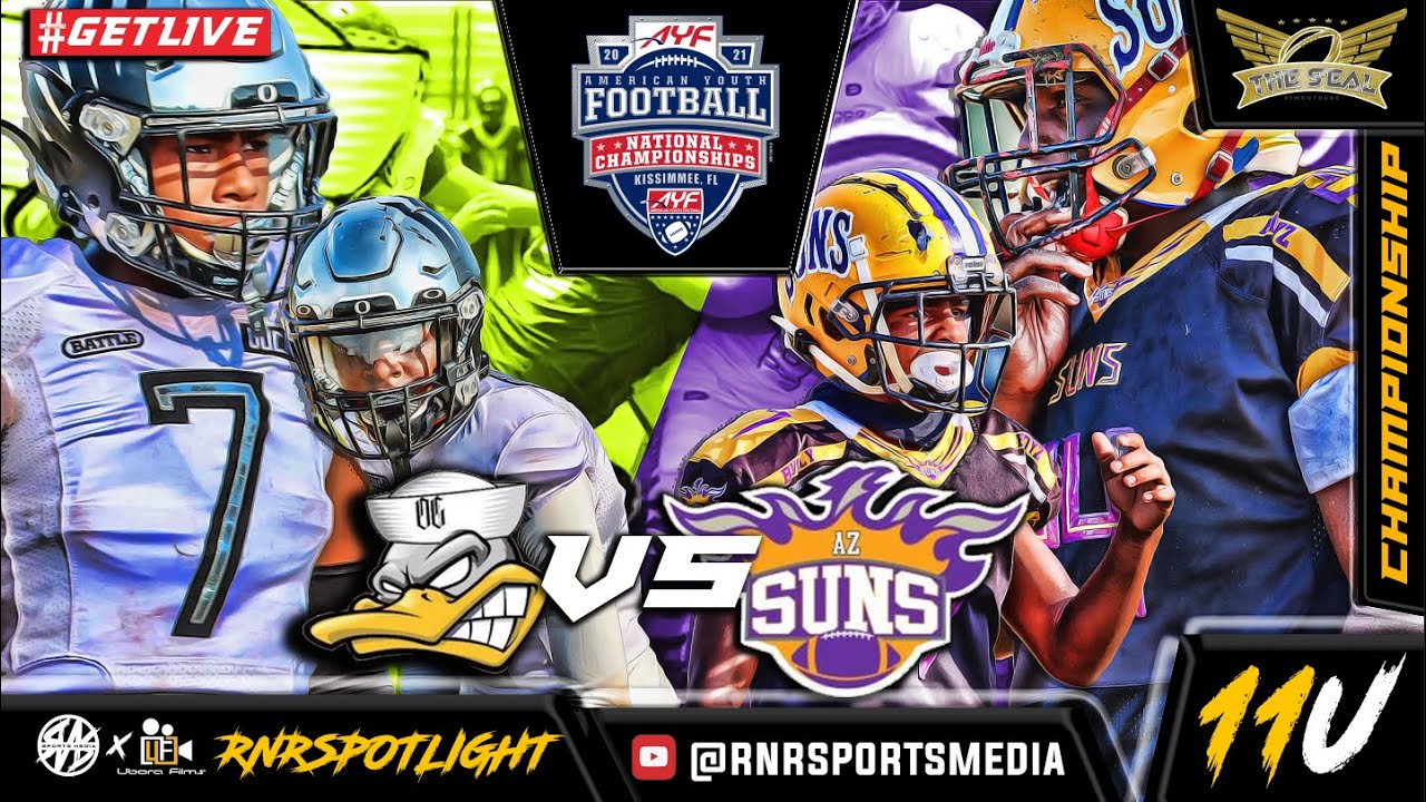 #1 OG Ducks (CA) AKA Da Dreamchasers vs AZ Suns AYF 11U National Championship 2021